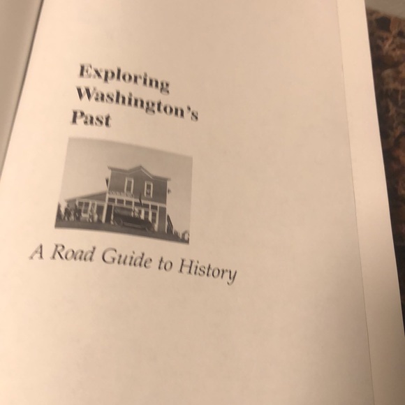 Exploring Washington's Past: A Road Guide to History - Picture 6 of 15